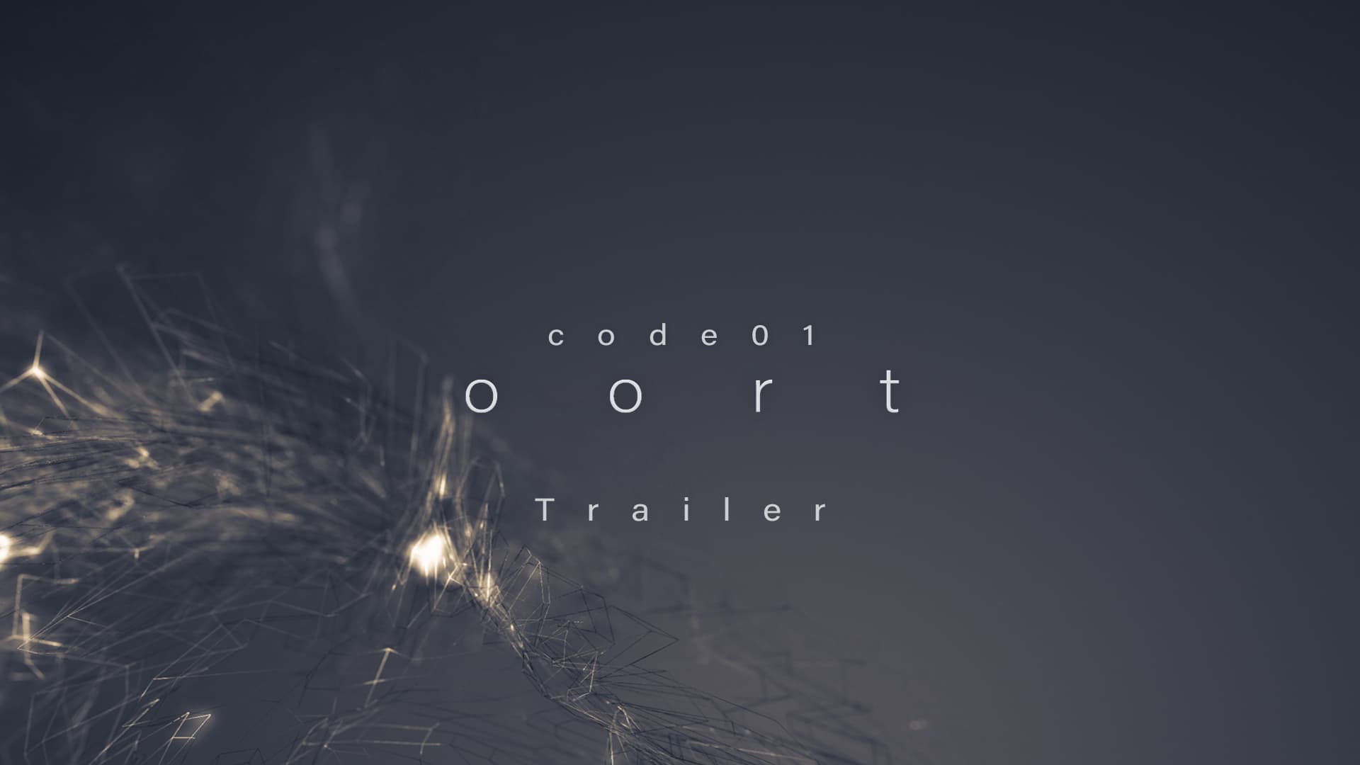 "code01 oort" Trailer