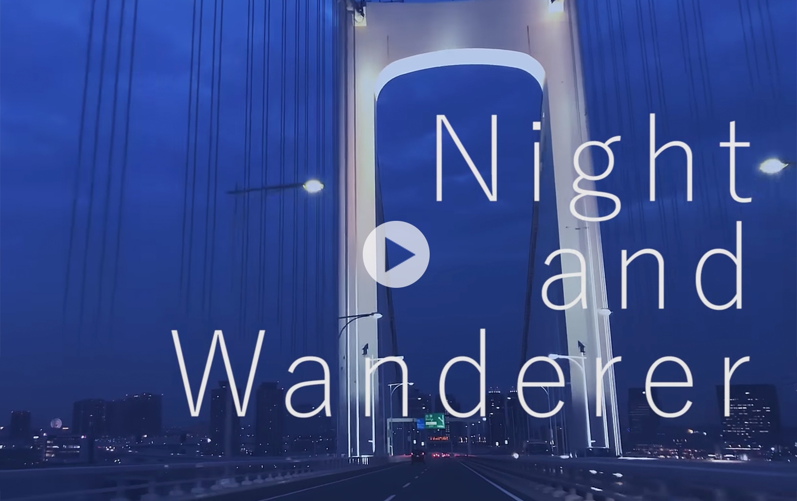 theme02 "Night and Wanderer" Trailer